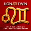 Lion Twin - Day of Anger (feat. Udo Dirkschneider)