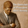 The Speeches of President John F. Kennedy - John F. Kennedy