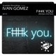 F k You Remixes 2nd Pack Single
