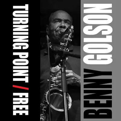 Turning Point / Free - Benny Golson