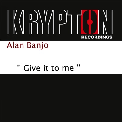 Give It to Me - Single