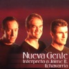 Nueva Gente & Jaime R. Echavarria - Me Estas Haciendo Falta