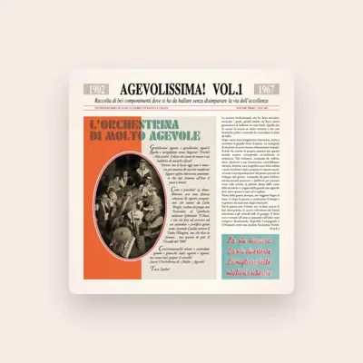 Listen to L'Orchestrina di Molto Agevole, watch music videos, read bio, see tour dates & more!