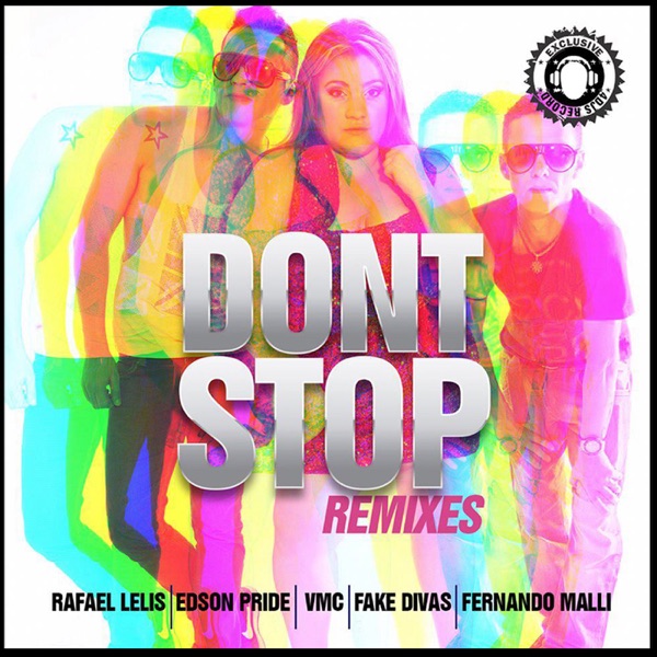 Dont Stop (Remixes)