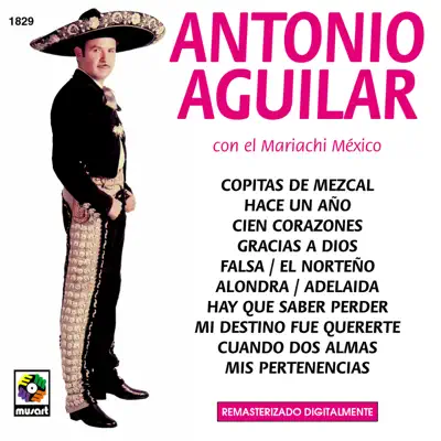 Antonio Aguilar - Antonio Aguilar Antonio Aguilar - Antonio Aguilar