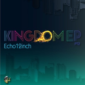 Kingdom, Pt. 2 - EP