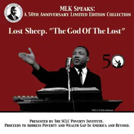 Lost Sheep - The God of the Lost: MLK Speaks: A 50th Anniversary Limited Edition Collection