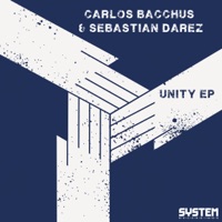 Unity EP - Carlos Bacchüs & Sebastian Darez