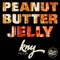 Peanut Butter Jelly - Kny factory lyrics