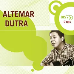 Nova Bis: Altemar Dutra - Altemar Dutra