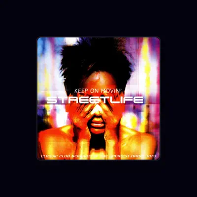 Listen to Streetlife, watch music videos, read bio, see tour dates & more!