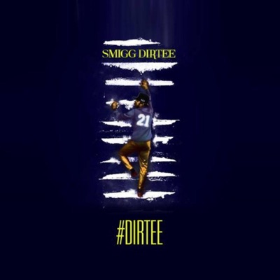 #Dirtee