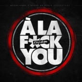 À la Fuck You