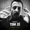 Tom Zé