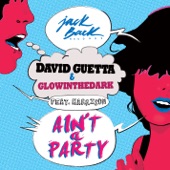 David Guetta - Ain't A Party [feat. Harrison] - Radio Edit