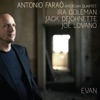 Antonio Farao Another Way Evan (feat. Ira Coleman, Jack Dejohnette & Joe Lovano)