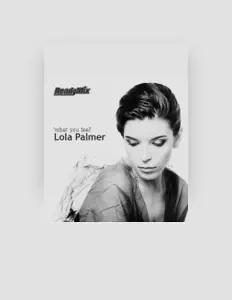 Listen to Lola Palmer, watch music videos, read bio, see tour dates & more!