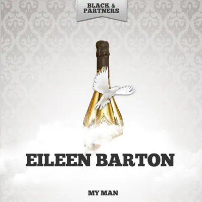 My Man - Eileen Barton