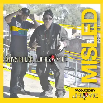 Misled by J-Love & Whyz Ruler song reviws