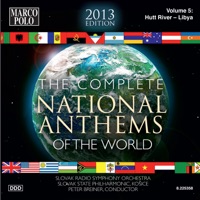 The Complete National Anthems of the World (2013 Edition), Vol. 5 - Slovak State Philharmonic Orchestra, Kosice