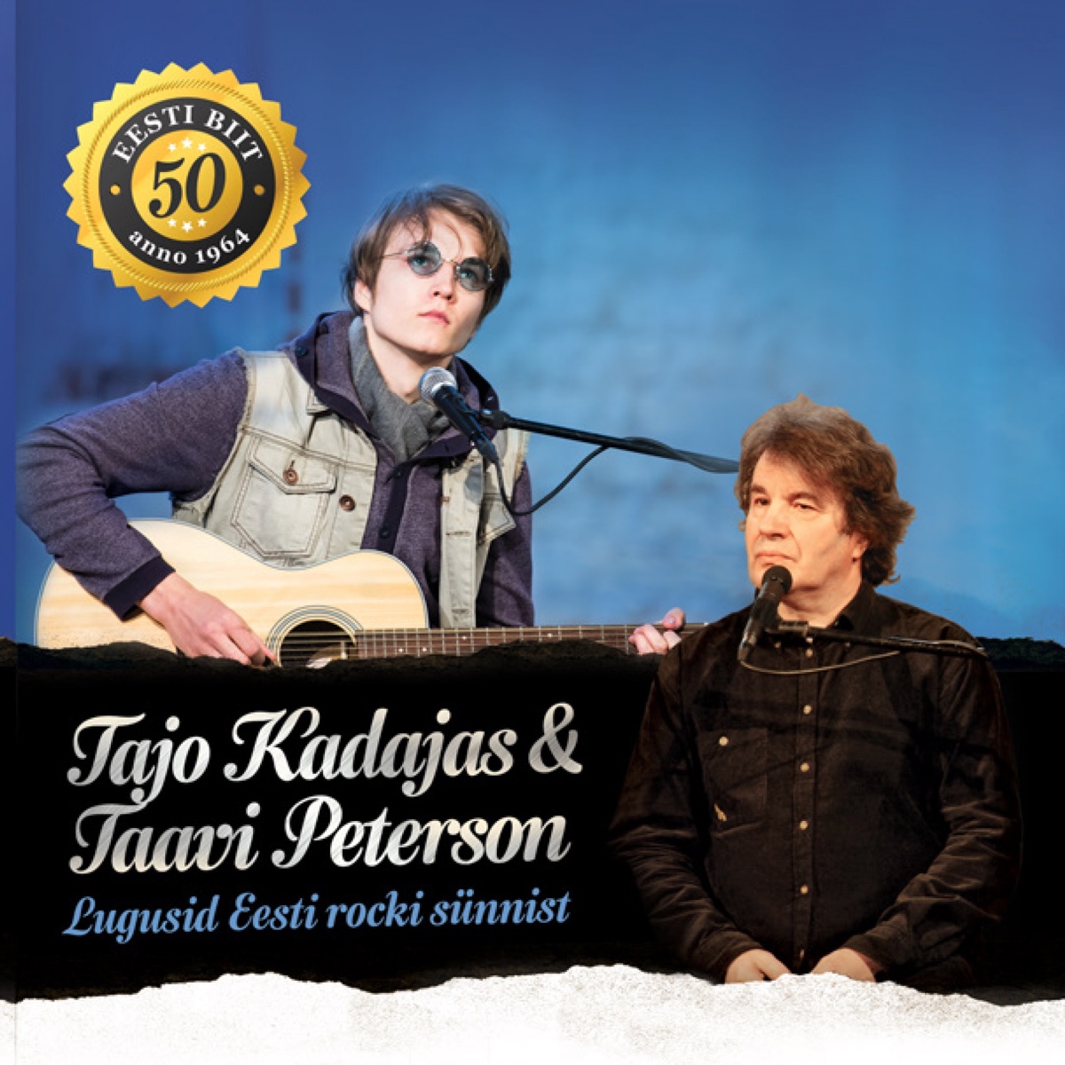 Tajo Kadajas ja Taavi Peterson: Lugusid Eesti rocki sünnist -albumi - Apple  Music