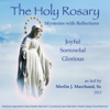 The Holy Rosery - Merlin Marchand, Sr.