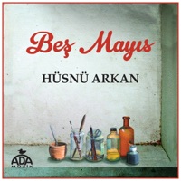 Beş Mayıs - Single - Hüsnü Arkan