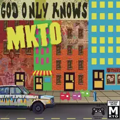 God Only Knows - Single - Mkto