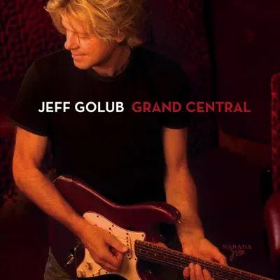 Grand Central - Jeff Golub