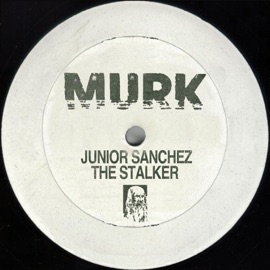The Stalker (Main Mix) Junior Sanchez