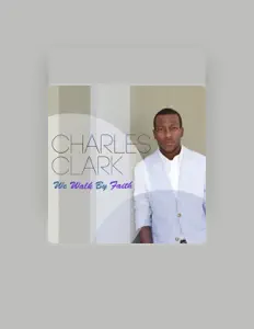 Listen to Charles Clark, watch music videos, read bio, see tour dates & more!