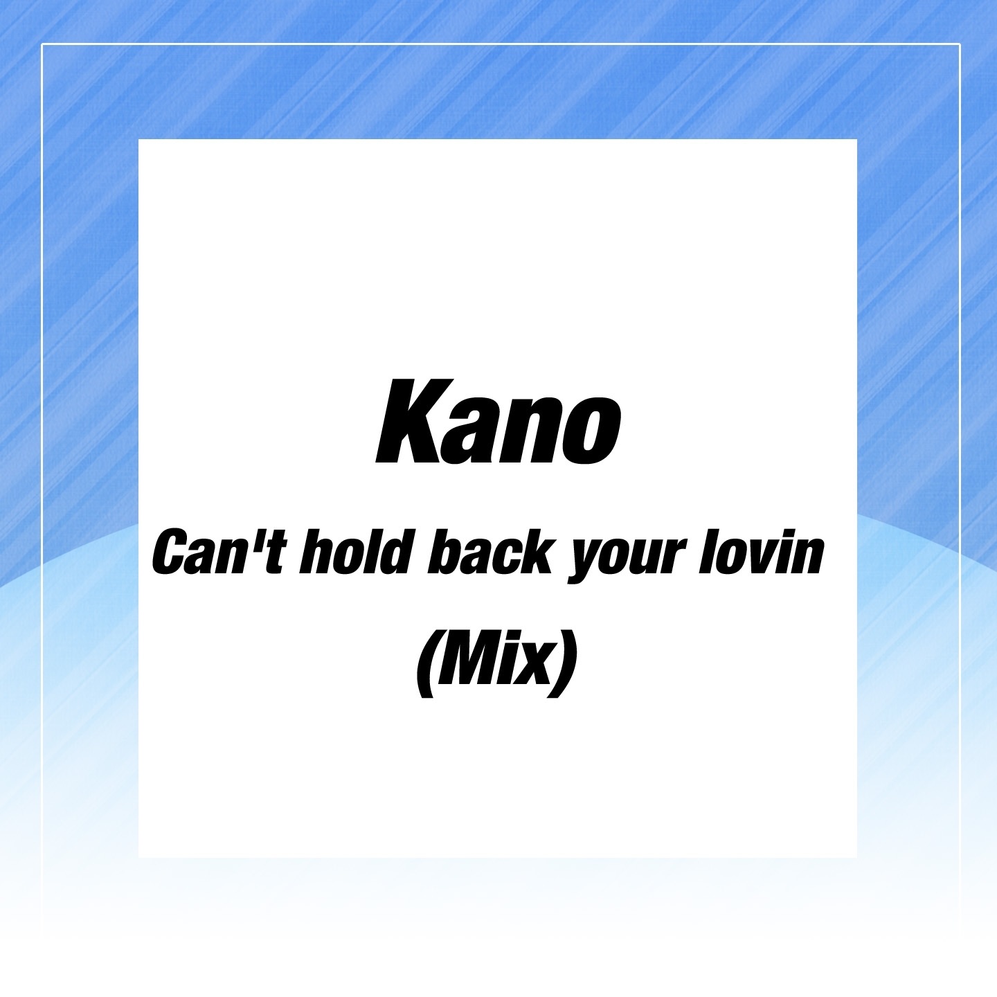 Kano - Can't Hold Back (Raw-Artes Edit)