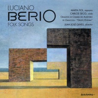 Luciano Berio: Folk Songs - Marta Fiol, Carlos Seco, Orquestra de Cámara del Auditorio de Zaragoza - Grupo Enigma & Juan José Olives