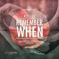 Remember When (Cucumbers Remix)
