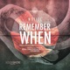 Remember When EP