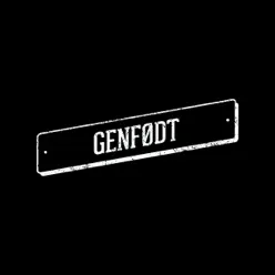Genfødt (feat. Hooman Beats & Face It) - Single - The Livid Genfødt (feat. Hooman Beats & Face It) - Single - The Livid