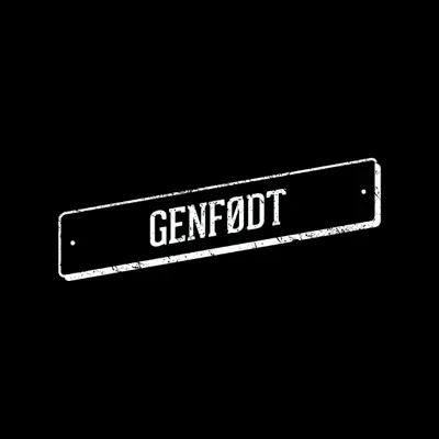 Genfødt (feat. Hooman Beats & Face It) - Single - The Livid