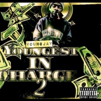 Youngest in Charge 2 - Young Jay