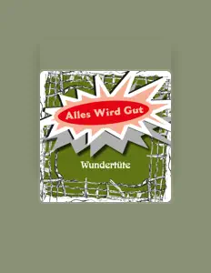 Listen to Alles Wird Gut, watch music videos, read bio, see tour dates & more!