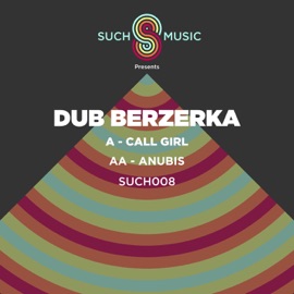 Call Girl Dub Berzerka