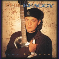 Phil Keaggy - The True Believers