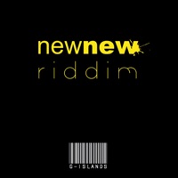 Newnew riddim - Various Artists