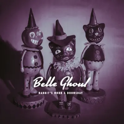 Rabbit's Moon & Doomsday - EP - Belle Ghoul