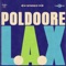 L.A.X - Poldoore lyrics