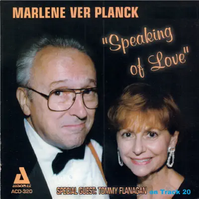 "Speaking of Love" (feat. Roy Babbington) - Marlene VerPlanck "Speaking of Love" (feat. Roy Babbington) - Marlene VerPlanck
