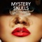 Magic (feat. Nile Rodgers and Brandy) - Mystery Skulls lyrics