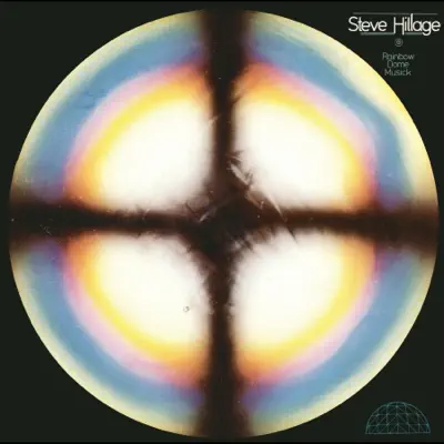 Rainbow Dome Musick - Steve Hillage