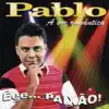 Pablo - Vou Te Amar
