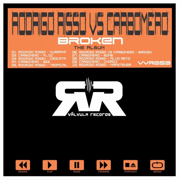 Broken (Rodrigo Risso vs. Carbomero)