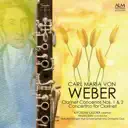 WEBER: Complete Clarinet Concertos cover